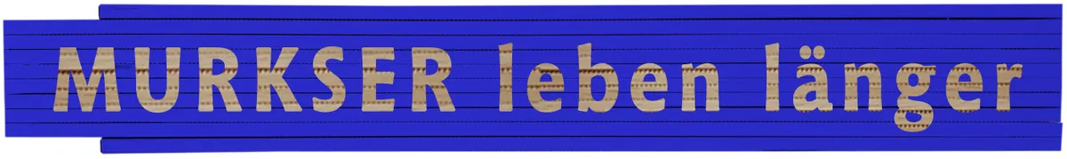 Meterstab blau MURKSER leben länger 0